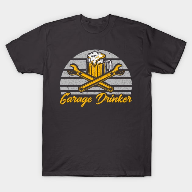 Garage Drinker Car Mechanic T-Shirt by Toeffishirts